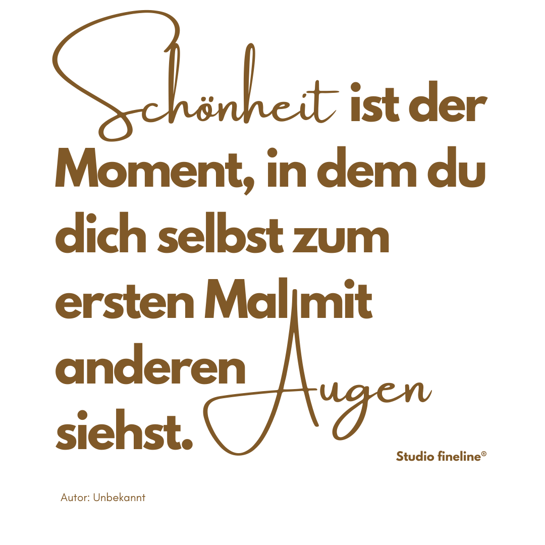 Slogan: Schönheit mit anderen Augen sehen